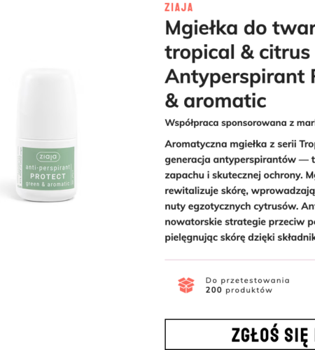 Darmowe testowanie Ziaja w Klubie Ekspertek Ofeminin